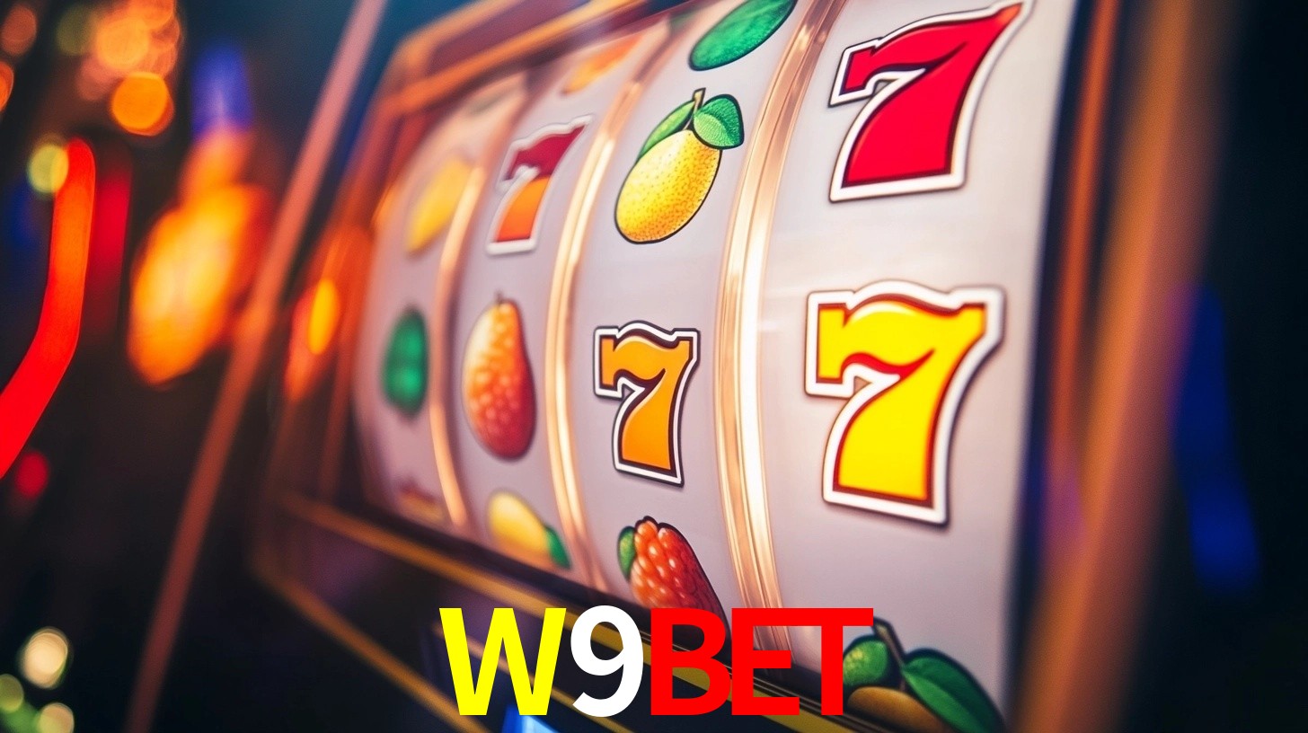 Explore as vantagens do W9BET: serviço profissional e confiabilidade